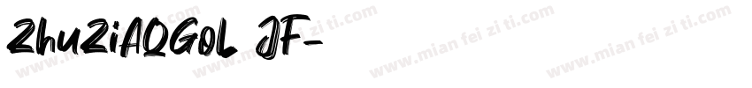 ZhuZiAQGoL JF字体转换
